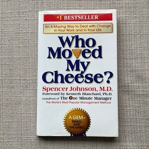 Who moved my cheese? by Soencer Johnson M.D. Best Seller, Hardcover